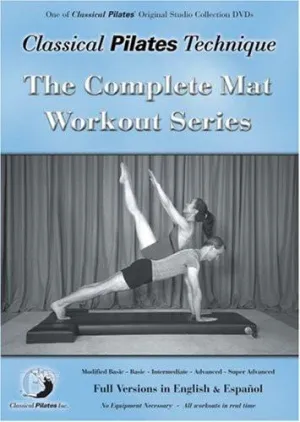 Classical Pilates Technique: Complete Mat Workout Series
