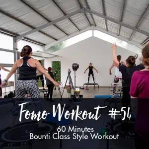 FOMO Style Workout #54