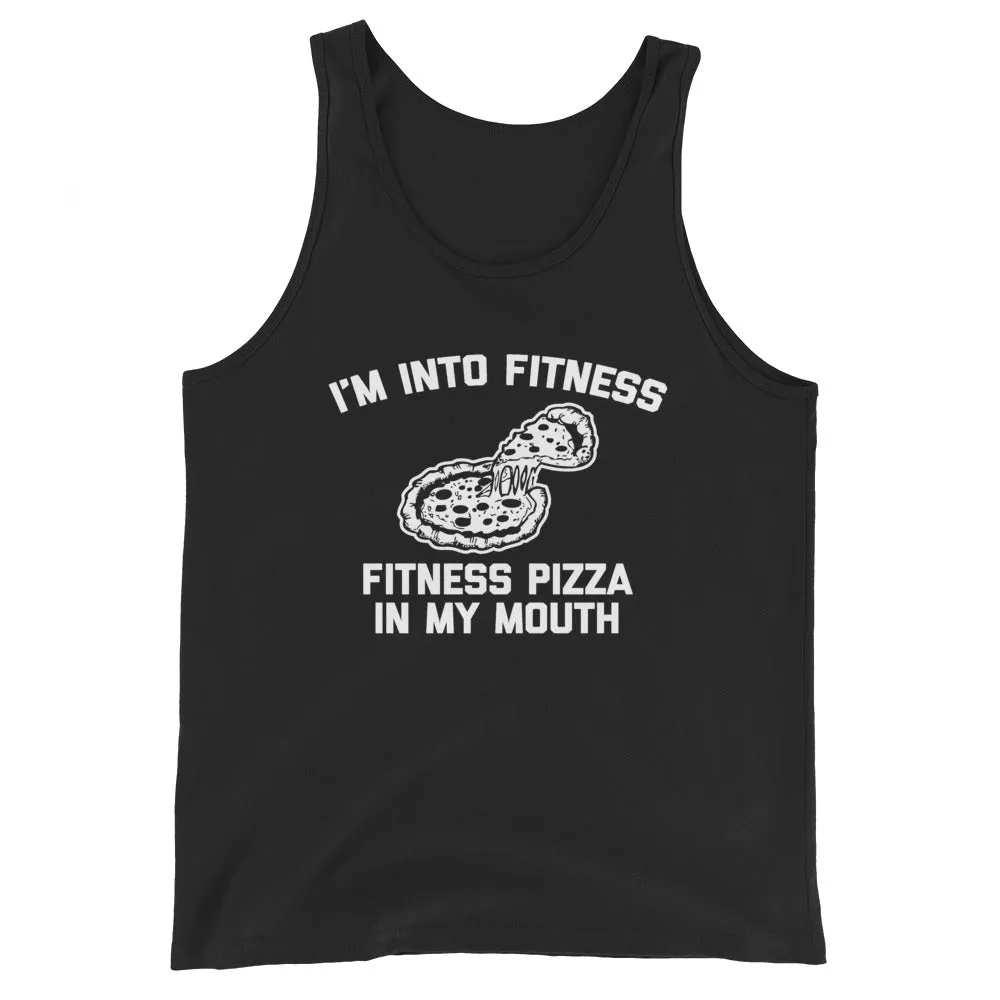 I'm Into Fitness (Fitness Pizza In My Mouth) Tank Top (Unisex)