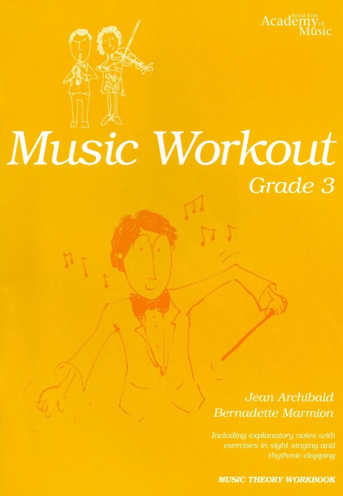 Music Workout Grade 3, RIAM