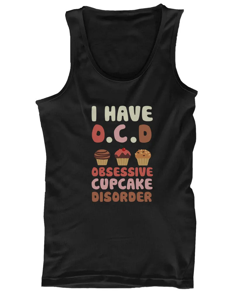 OCD Obsessive Cupcake Disorder Tank Top Women's Tanktop Cup Cake Lovers